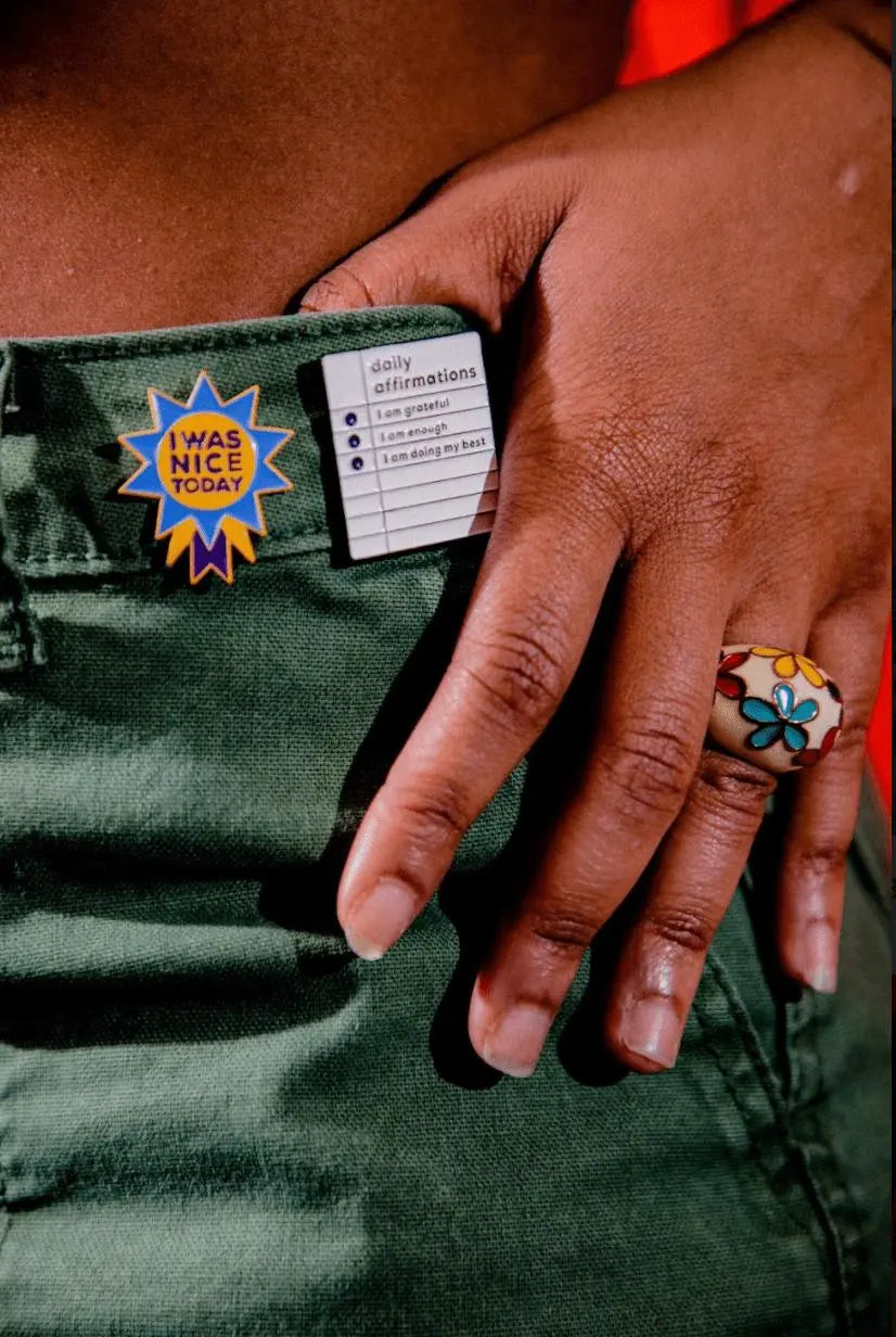 'I Was Nice Today' Self - Care Enamel Pin - NOT A BAD LIFE 💐