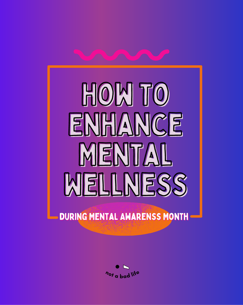 Four Ways To Enhance Mental Wellness