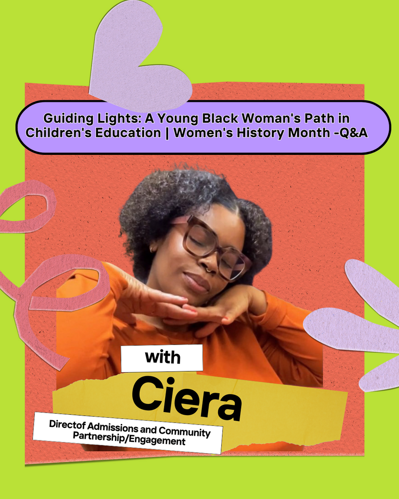 Guiding Lights: A Young Black Woman's Path in Children's Education | Women's History Month -Q&A