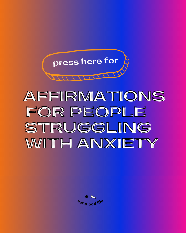 Affirmations For People Struggling With Anxiety