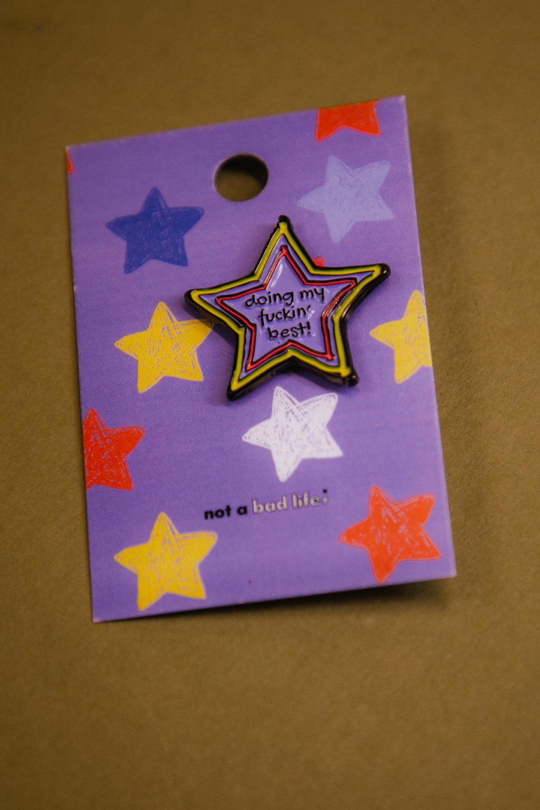 Doing My Fuckin Best Enamel Pin