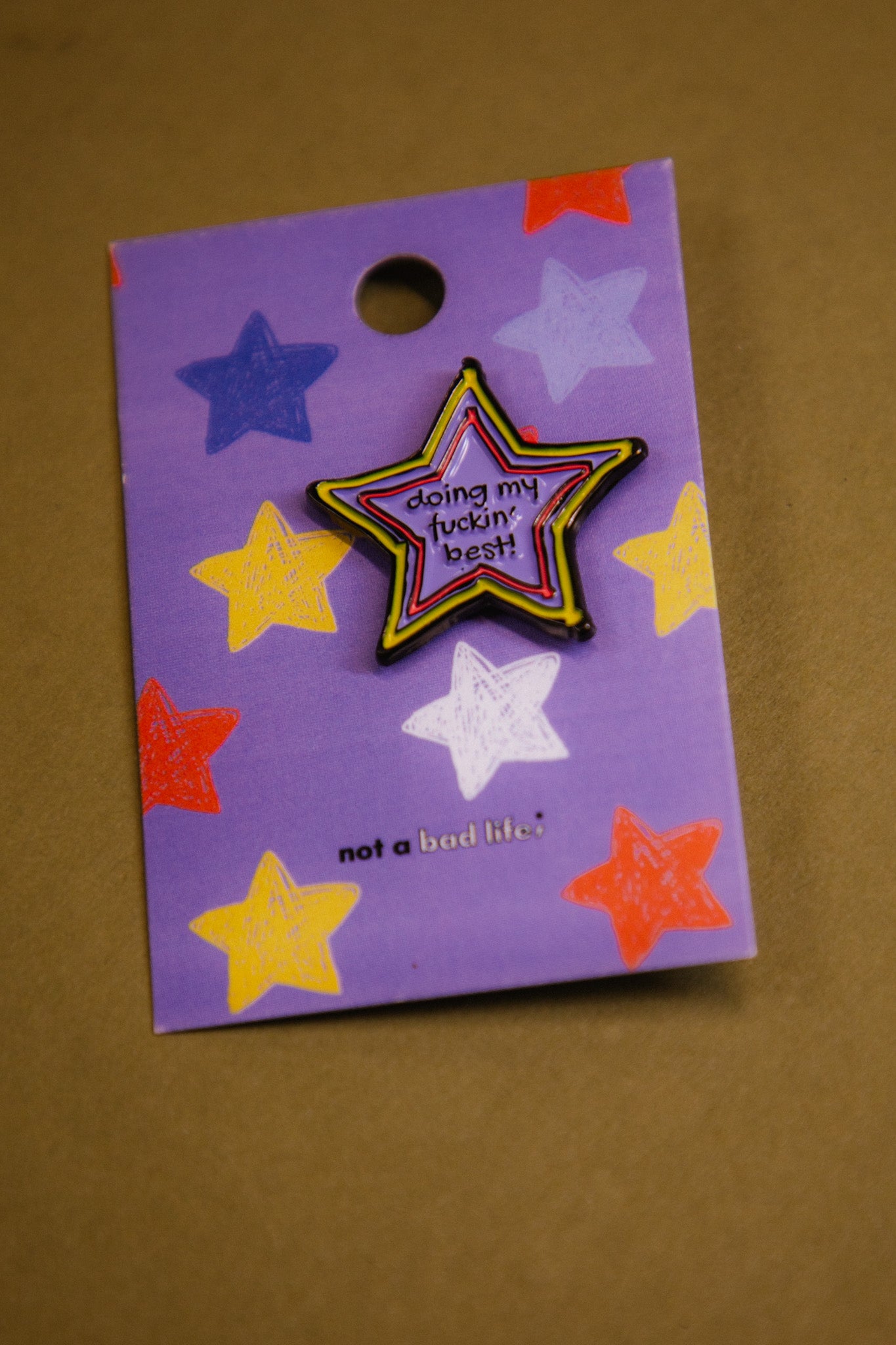 Doing My Fuckin Best Enamel Pin