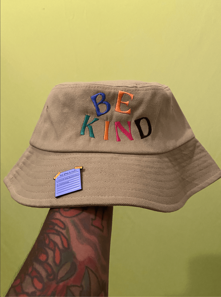 Be Kind Gender - Neutral Bucket Hat - NOT A BAD LIFE 💐