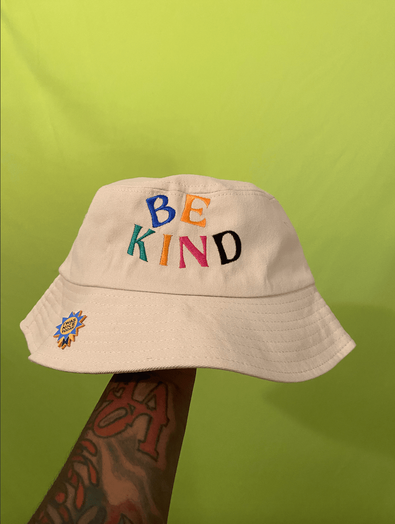 Be Kind Gender - Neutral Bucket Hat - NOT A BAD LIFE 💐