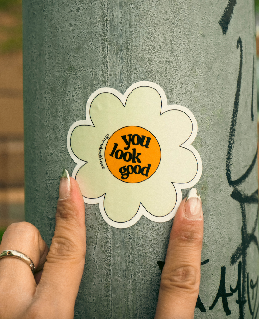 you look good self-care sticker